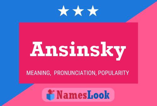 ملصق اسم Ansinsky