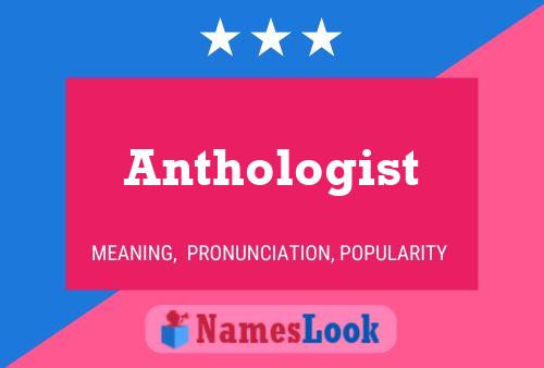 ملصق اسم Anthologist