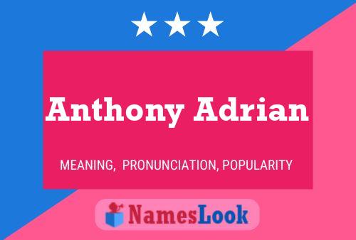 ملصق اسم Anthony Adrian