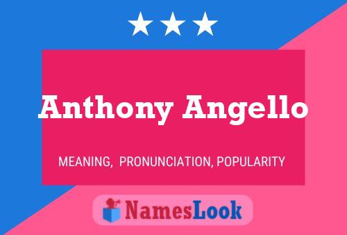 ملصق اسم Anthony Angello