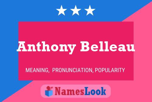 ملصق اسم Anthony Belleau