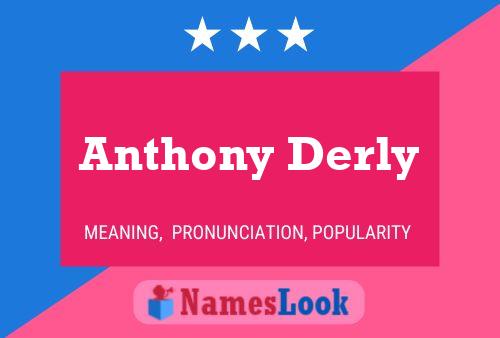 ملصق اسم Anthony Derly