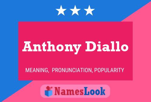 ملصق اسم Anthony Diallo