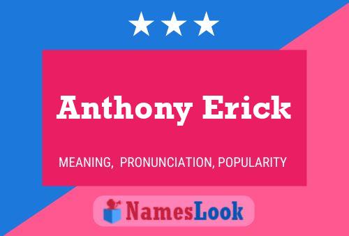 ملصق اسم Anthony Erick