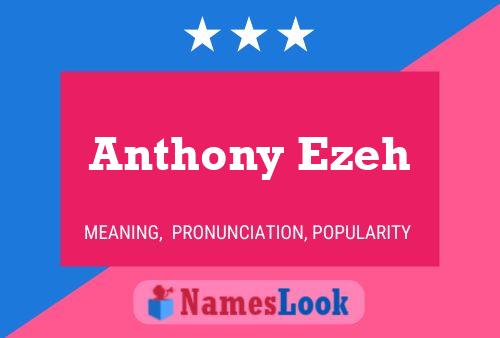 ملصق اسم Anthony Ezeh