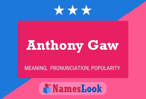 ملصق اسم Anthony Gaw