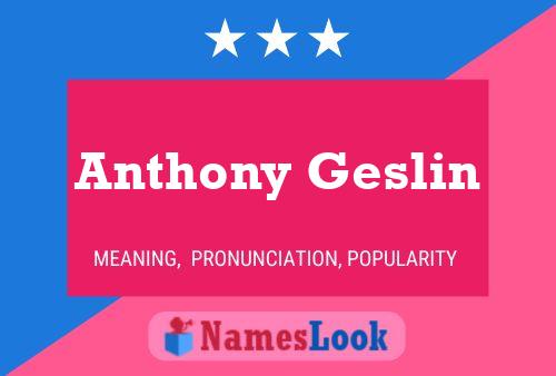 ملصق اسم Anthony Geslin