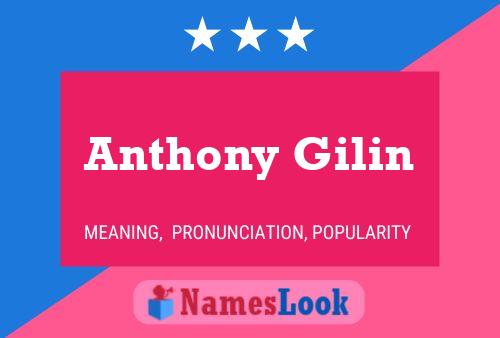 ملصق اسم Anthony Gilin