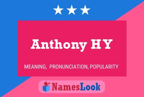 ملصق اسم Anthony H Y