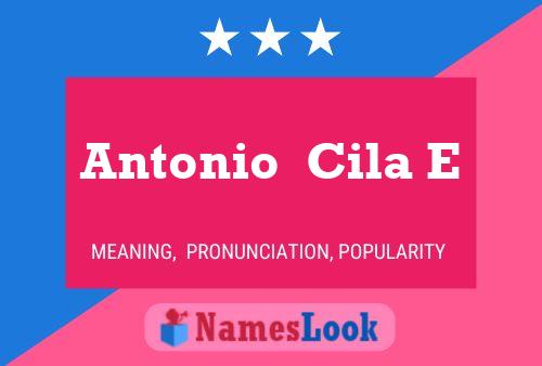 ملصق اسم Antonio  Cila E