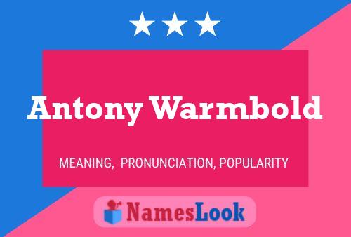 ملصق اسم Antony Warmbold