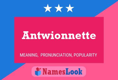 ملصق اسم Antwionnette