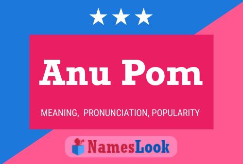 ملصق اسم Anu Pom