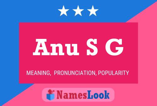 ملصق اسم Anu S G