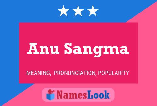 ملصق اسم Anu Sangma