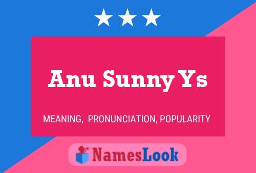 ملصق اسم Anu Sunny Ys