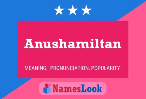 ملصق اسم Anushamiltan