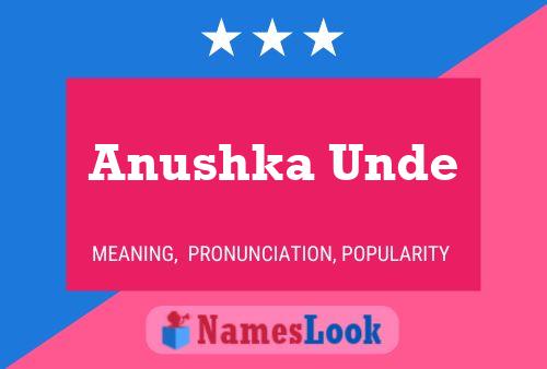 ملصق اسم Anushka Unde