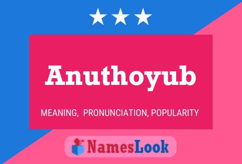 ملصق اسم Anuthoyub