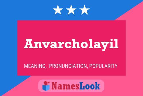 ملصق اسم Anvarcholayil