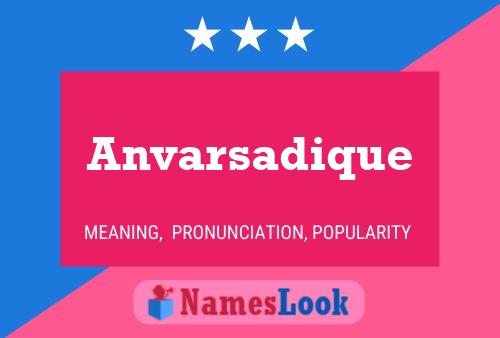 ملصق اسم Anvarsadique