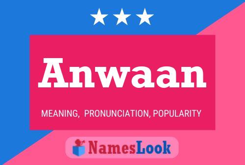 ملصق اسم Anwaan