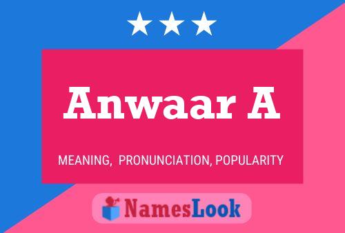 ملصق اسم Anwaar A