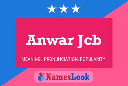 ملصق اسم Anwar Jcb