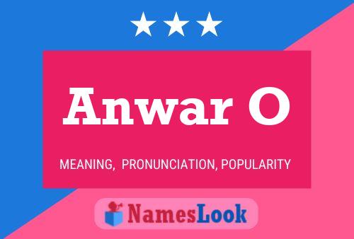 ملصق اسم Anwar O