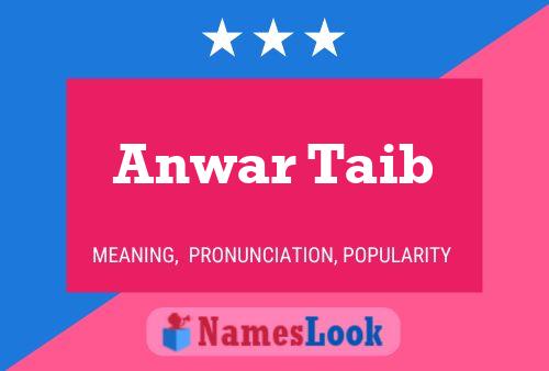 ملصق اسم Anwar Taib