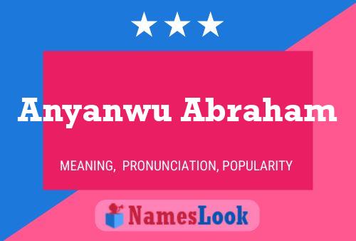 ملصق اسم Anyanwu Abraham