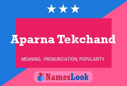 ملصق اسم Aparna Tekchand