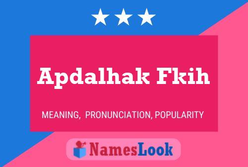 ملصق اسم Apdalhak Fkih