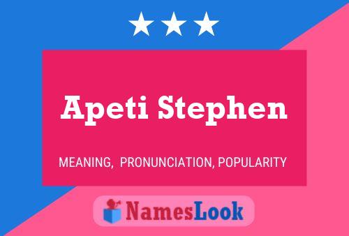 ملصق اسم Apeti Stephen