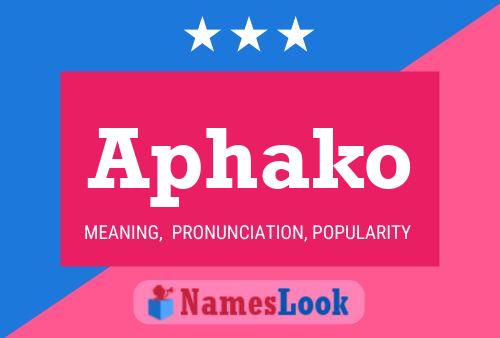 ملصق اسم Aphako