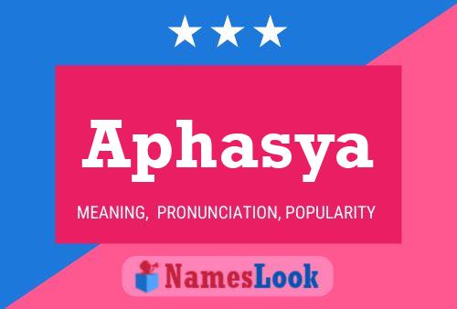 ملصق اسم Aphasya