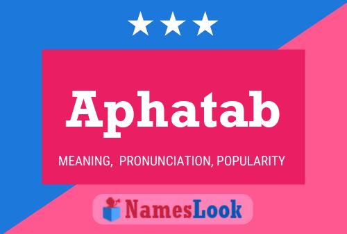 ملصق اسم Aphatab