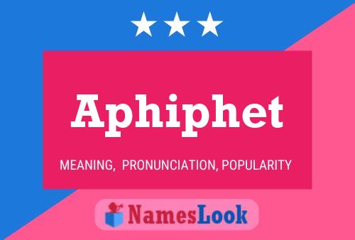 ملصق اسم Aphiphet