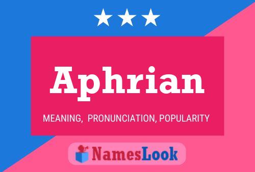 ملصق اسم Aphrian