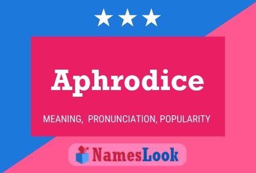 ملصق اسم Aphrodice