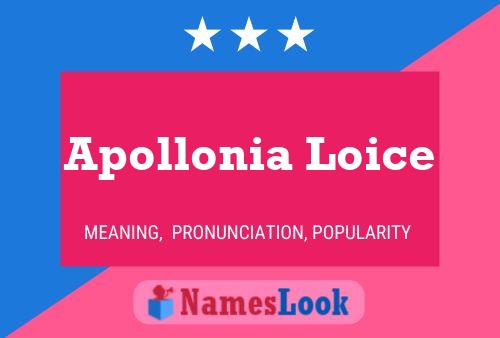 ملصق اسم Apollonia Loice