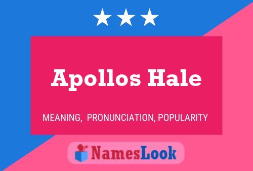 ملصق اسم Apollos Hale