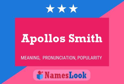 ملصق اسم Apollos Smith