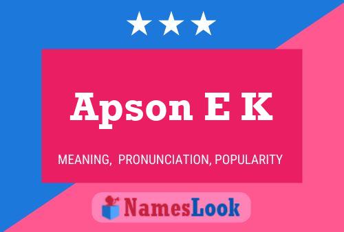 ملصق اسم Apson E K