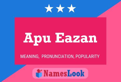 ملصق اسم Apu Eazan