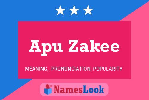 ملصق اسم Apu Zakee