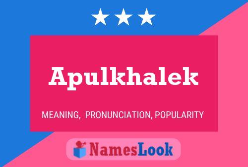 ملصق اسم Apulkhalek