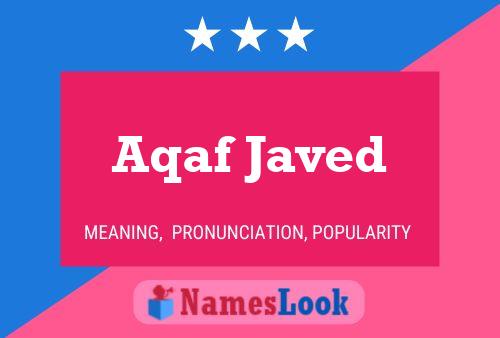 ملصق اسم Aqaf Javed