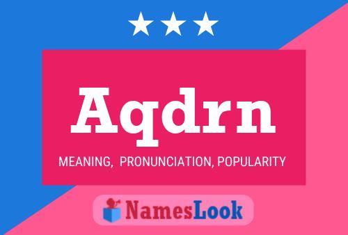 ملصق اسم Aqdrn