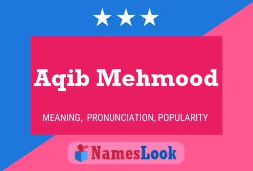 ملصق اسم Aqib Mehmood